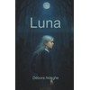 Luna: Les Ombres de l'Adolescence