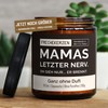 Lustige Duftkerze mit Spruch für Mama | Handgemacht aus Sojawachs