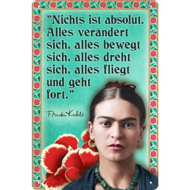 30 x 20 cm Art Tin Sign Suitable for Frida Kahlo Fans and Lovers - Portrait, Mexico, Art, Painter (Nothing is Absolutely)