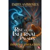 Rise of The Infernal Paladin: Infernal Liberation