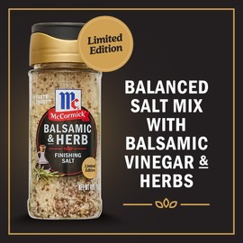 McCormick Finishing Salt, Balsamic & Herb, Limited Edition, Balsamic Vinegar Flavor, For Caprese Salad, Pork, Chicken, Salad Dressing, Olive Oil, Pasta, Sauce, Steak Rub, and More, 4 oz