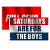 Rhungift 2Pack Full Send Flag and Saturdays for The Boys