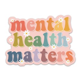 (3PCs) Mental Health Matters Sticker - Mental Health Awareness Stickers - Motivation Self Care Vinyl Waterproof Decals for Laptop, Water Bottle, Tumbler - MFT Therapist Psychologist Decals (3 Inches)