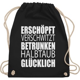 Shirtracer - Festival accessories sports bag - exhausted sweaty drunk half dust happy - gym bag and fabric bag made of cotton, 1 black, Einheitsgröße
