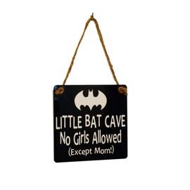 Little Bat Cave No Girls Allowed Except Mom Superhero Door Sign