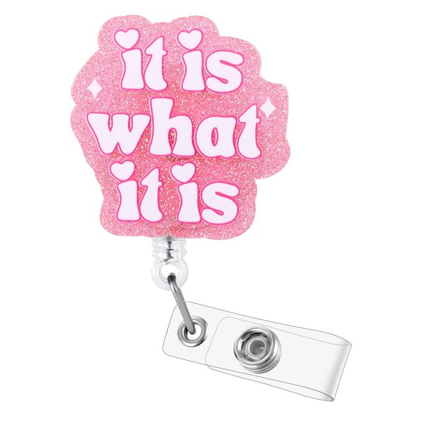 IT is What IT is Funny Nurse Badge Reel, Cute