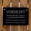 Slate Sign "Vorsicht!" Freilaufende Geese - Slate Warning Sign 22