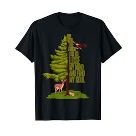 Camping Lover - Nature Adventure - And Into The Forest I Go T-Shirt