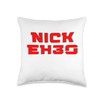Nick Eh 30 Merch Throw Pillow