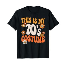 This Is My 70's Costume Peace 70s Party Outfit Groovy Hippie T-Shirt