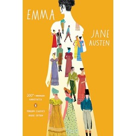 Emma: 200th-Anniversary Annotated Edition (Penguin Classics Deluxe Edition)