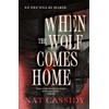 When the Wolf Comes Home