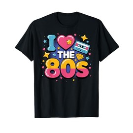 I Love The 80s Retro Vintage Aesthetic Throwback T-Shirt