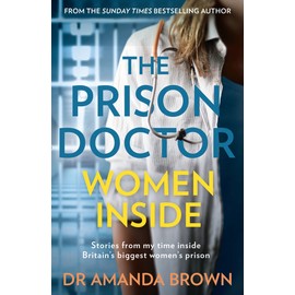 Prison Doctor Women Inside