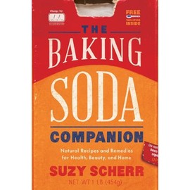 The Baking Soda Companion: Natural Recipes and Remedies for Health, Beauty, and Home (Countryman Pantry)