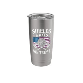 shields and axes we trust american viking norse mythology Stainless Steel Insulated Tumbler