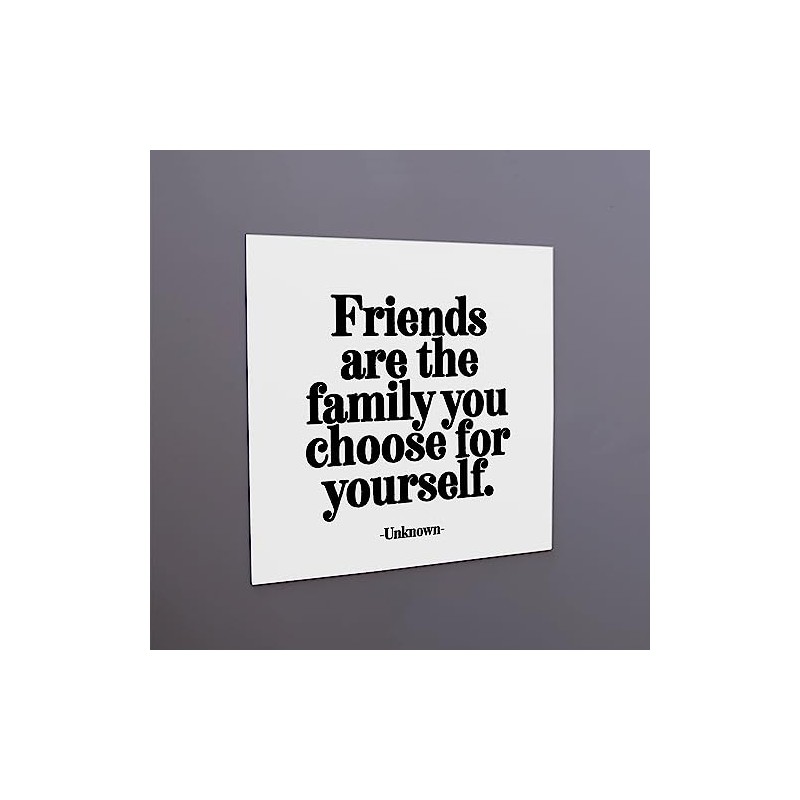 Quotable Magnet 'Friends are Family' Quote – Inspirational White Square