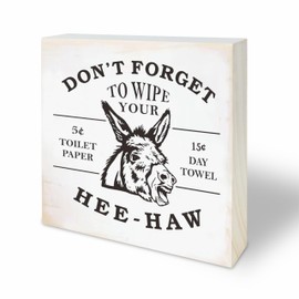 4“X 4” Natural Pine Wood Plaque - Don't Forget to Wipe Your HEE Haw - Western Donkey Wooden Decor for Farmhouse, Tabletop, Shelf, Cheerful Gift, Home & Office Decorations - A07