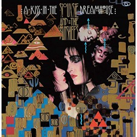 A Kiss In The Dreamhouse [LP] by Siouxsie & The Banshees [Vinyl]