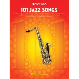 101 Jazz Songs for Tenor Sax.