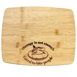 Shark Bites but Needs Therapy Bamboo Cutting Board (8"x10")