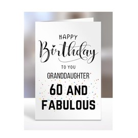 60th Birthday Card for GRANDDAUGHTER, Happy Birthday, Gifts for Men or Women, Presents for Christmas, 60 and fabulous, 60 years old, A5-67_95
