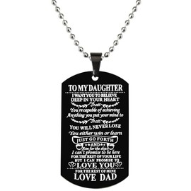 To My Daughter Necklace from Dad Motivational Inspirational Gifts for Daughter Military Necklaces for Women Daughter Birthday Gift from Dad Stepdaughter Daughter I love You Gifts for Women Female