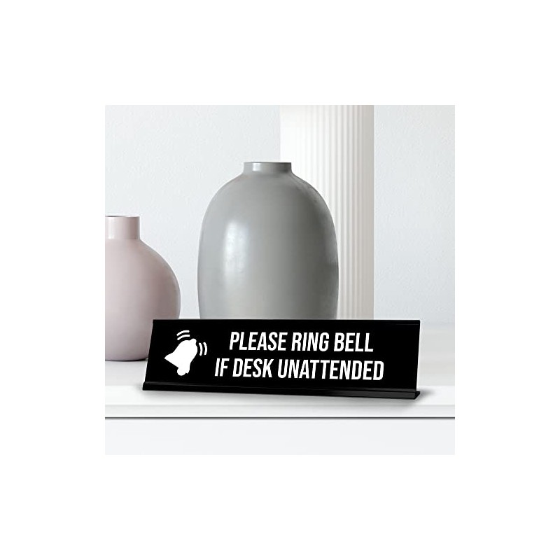 Please Ring Bell If Desk Unattended, BW Black Frame, Desk
