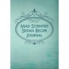 Mad Scientist Seitan Recipe Journal