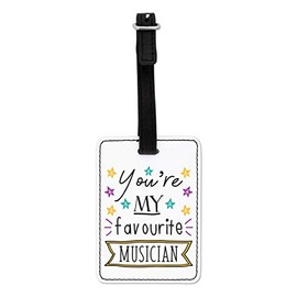 You'Re My Favorit Musicians Stars Optical Luggage Tag