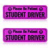 2pcs Student Driver Magnet, Please Be Patient Student Driver Sign