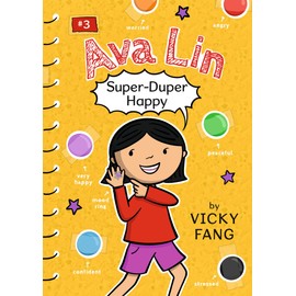Ava Lin, Super-Duper Happy