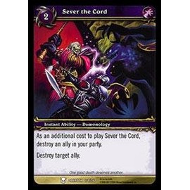 World of Warcraft TCG - Sever The Cord (HoA-131) - Heroes of Azeroth