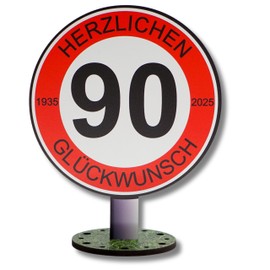 DARO Design - Traffic Sign 90 Years of Congratulations - 20 cm Large - Road Sign Birthday, Anniversary, Sign, Wooden