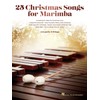 25 Christmas Songs for Marimba