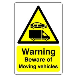 Safety First Display LTD Warning Beware moving vehicles sign - 3mm Aluminum Dibond for indoor/outdoor usage (200mm x 150mm) 5m Viewing Distance.