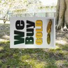 We Buy Gold Vertical Yard Sign 12 Inch x 16