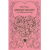 For You, SWEETHEART On Valentine's Day (V1)