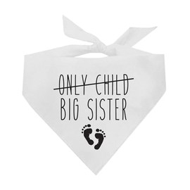 Big Sister w/Only Child Crossed Out Dog Bandana | 100% Cotton Adjustable Triangle | Made in USA | Pregnancy Announcement Photoshoot Prop | New Baby | Gender Reveal | White X-Small (1148)