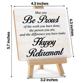 Rustic May You Be Proud of the Work You Have Done Happy Retirement Gift Wood Sign with Easel Decor Home Office Desk Shelf Table Decorations, Retirement Gifts for Men Women