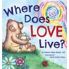 Where Does Love Live?