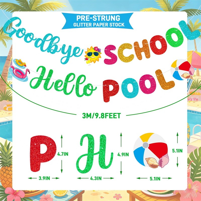 Goodbye School Hello Pool Banner Hanging Swirls for Summer Pool
