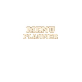 Blank Menu Planner for the perfect meals - an awesome minimalist gift all under $10!