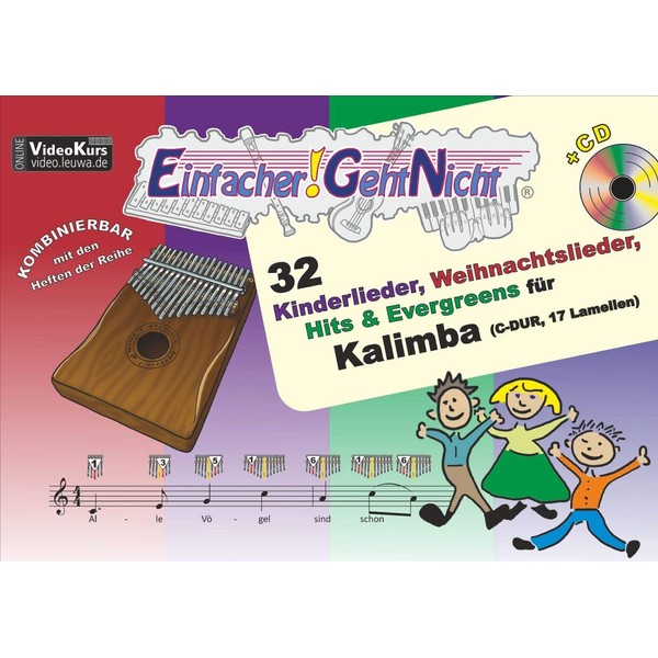 Einfacher!-Geht-Nicht: 32 Kinderlieder, Weihnachtslieder, Hits & Evergreens für Kalimba (C-DUR,