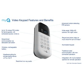 Liftmaster VKP1-LM MyQ Video Keypad with Camera, WiFi, and Smartphone Control. A Smart Garage keypad for Your Smart Home. Works with Chamberlain, LiftMaster, and Craftsman openers.