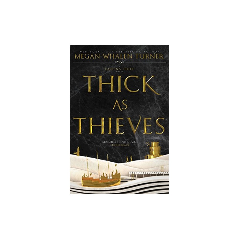 Thick as Thieves (Queen's Thief, 5)