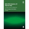 IBM SPSS Statistics 29 Step by Step: A Simple Guide
