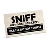 Sniff But Don't Scratch Funny Car Show Window Sticker |