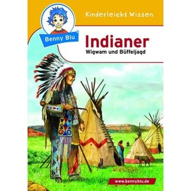 Benny Blu - Indianer: Wigwam und Büffeljagd