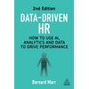 Data-Driven HR: How to Use AI, Analytics and Data to